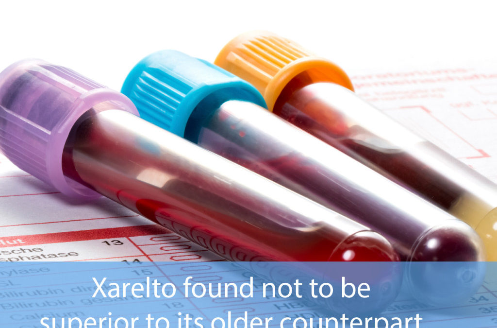 Xarelto safety profile is the “least favorable” among anticoagulants